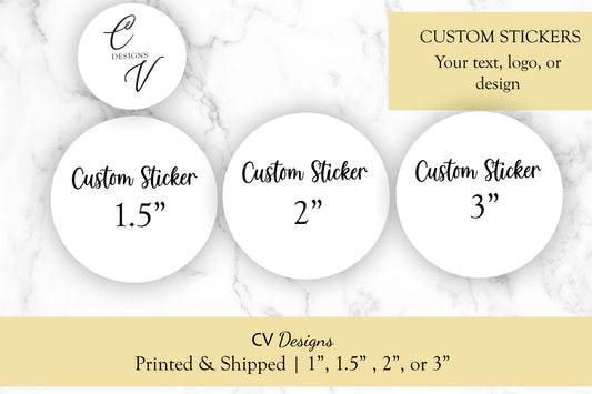 Custom Design Round Favor Stickers, 1.5", 2", or 3"